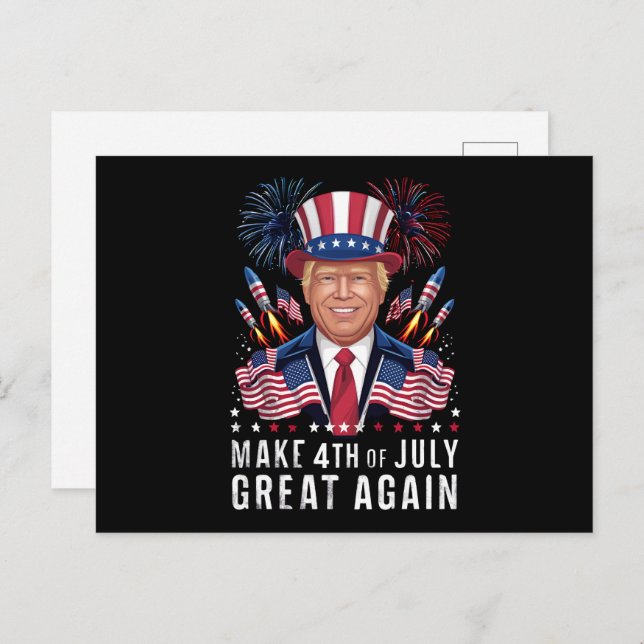 Donald Trump Make 4th Of July Great Again  Postcard (Front/Back)