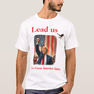 Donald Trump make America Great again T-Shirt