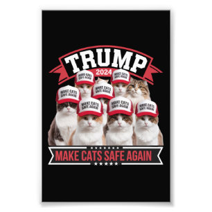 Donald Trump Make Cats Safe Again 2024 Debate  Photo Print