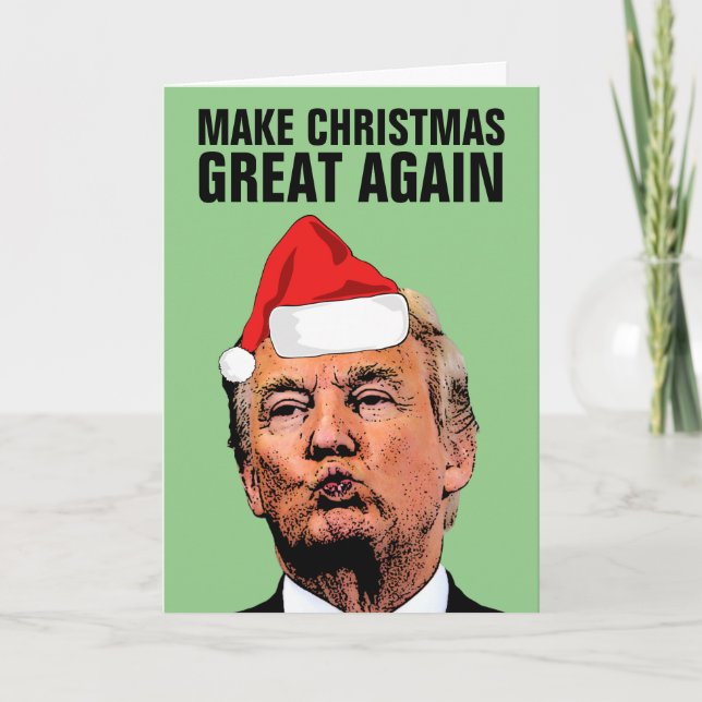 DONALD TRUMP MAKE CHRISTMAS GREAT AGAIN CARDS (Front)
