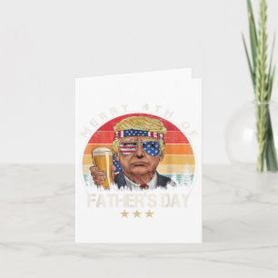 Donald Trump Merry 4th Of Fathers Day Patriotic Vi Card