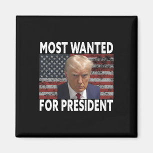 Donald Trump Most Wanted For President 2024 Pro Mu Magnet