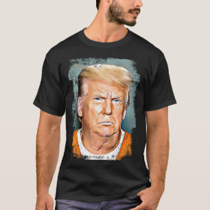 Donald Trump Mugshot 2023 	 Trump Mugshot Shirt  F