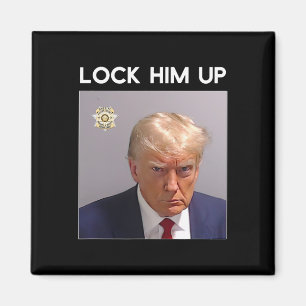 Donald Trump Mugshot Lock Him Up Trump Mug Shot Magnet