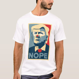 Donald Trump "NOPE" shirt