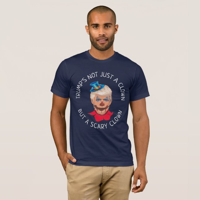 Donald Trump, Not just a Clown Shirt (Front Full)