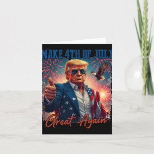 Donald Trump Patriotic Firework Make 4th Of July G Card
