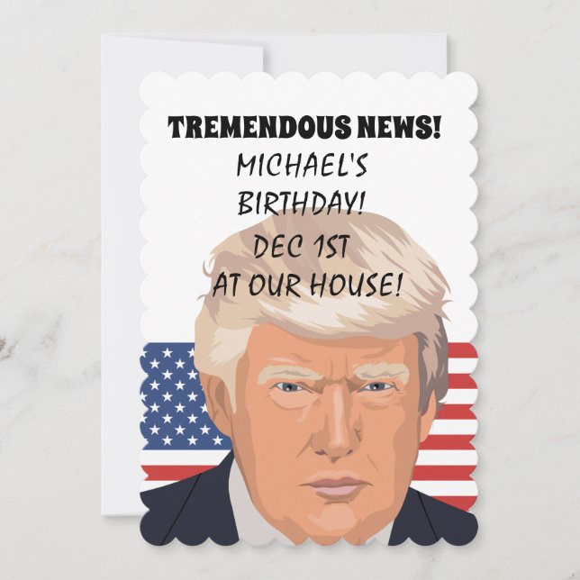 DONALD TRUMP PERSONALIZED BIRTHDAY  INVITATIONS (Front)