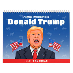 Donald Trump Political Humor Calendar