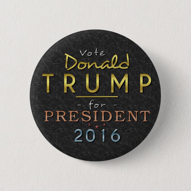 Donald Trump President 2016 Gold Black Classy 6 Cm Round Badge (Front)