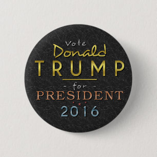 Donald Trump President 2016 Gold Black Classy 6 Cm Round Badge
