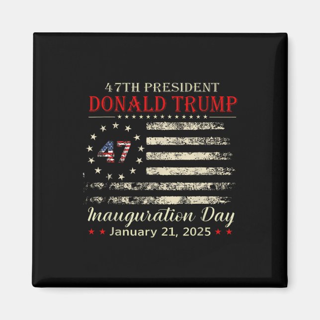 Donald Trump President Inauguration Day 2025  Magnet (Front)