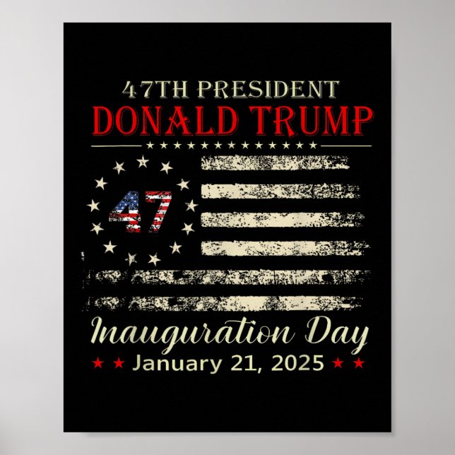 Donald Trump President Inauguration Day 2025  Poster (Front)