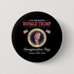 Donald Trump President Memorable Celebration Donal 6 Cm Round Badge