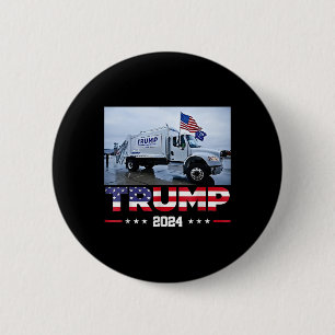 Donald Trump Rides Garbage Truck - Garbage Truck T 6 Cm Round Badge