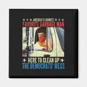 Donald Trump Rides In Garbage Truck Magnet