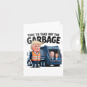 Donald Trump Rides In Garbage Truck Uni-adults Gar Card