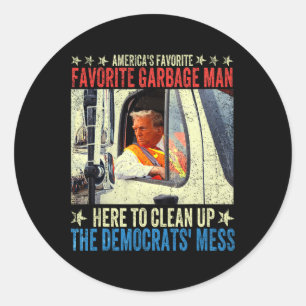 Donald Trump Rides In Garge Truck Classic Round Sticker