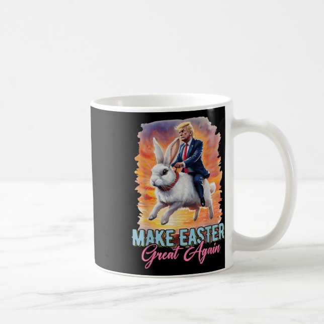 Donald Trump Riding Bunny Make Easter Great Again  Coffee Mug (Right)