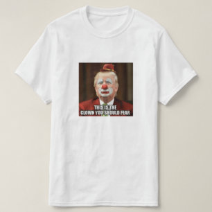 DONALD TRUMP SCARY CLOWN T-Shirt