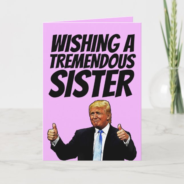 DONALD TRUMP SISTER HELLO CARDS (Front)