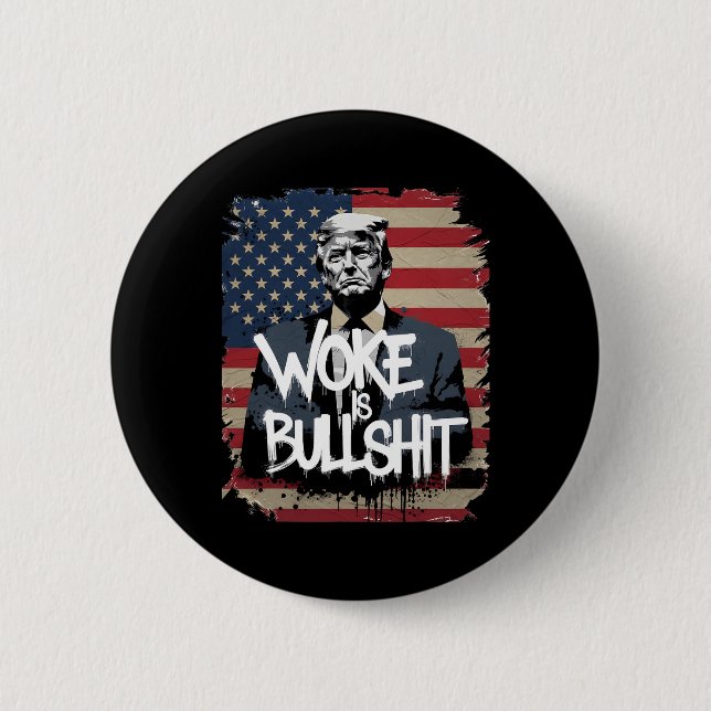 Donald Trump Supporter Tee Woke Is Bull Patriotic  6 Cm Round Badge (Front)