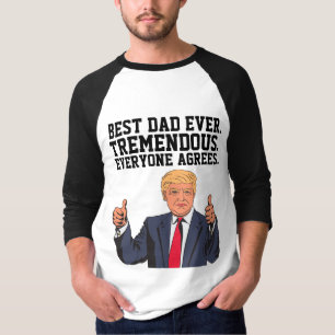 DONALD TRUMP T-SHIRTS FOR DAD