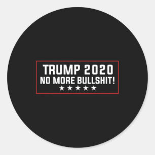 Donald Trump Tees - Trump No More Bull Classic Round Sticker