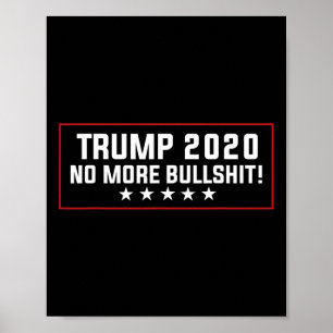 Donald Trump Tees - Trump No More Bull Poster