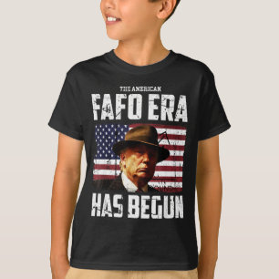 Donald trump the american fafo era around and find T-Shirt