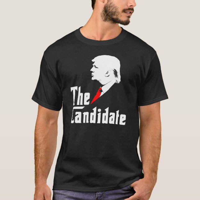 Donald Trump The Candidate T-Shirt (Front)