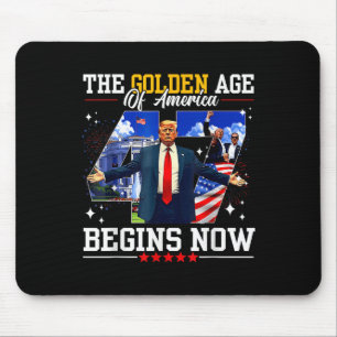 Donald Trump The Golden Age Of America Begins Righ Mouse Pad