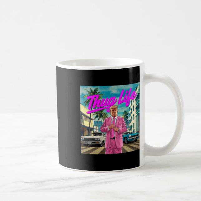 Donald Trump Thug Life  Coffee Mug (Right)