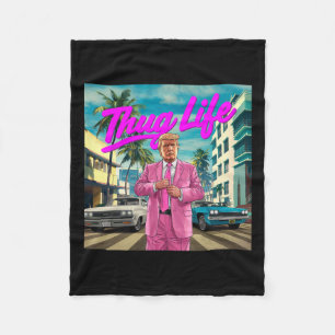 Donald Trump Thug Life  Fleece Blanket