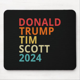 Donald Trump Tim Scott 2024 President Republican T Mouse Pad