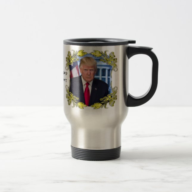 DONALD TRUMP TRAVEL MUG (Right)