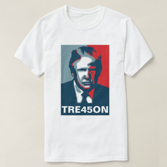 Donald Trump TREASON TRE45ON  T-Shirt (Design Front)