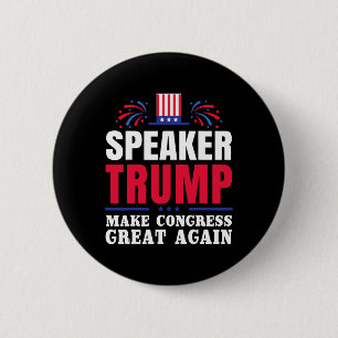 Donald Trump Trump Speaker Of The House 6 Cm Round Badge