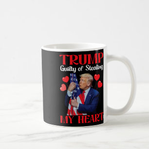 Donald Trump With Us Flag Trump Guilty Of Stealing Coffee Mug