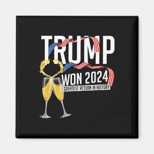 Donald Trump Won 2024 Election Inauguration Men Wo Magnet