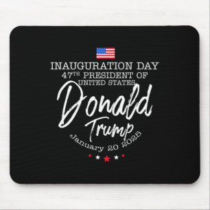 Donald Trump Won 2024 Election Inauguration Men Wo Mouse Pad
