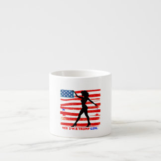 DONALD TRUMP- YES I’M A TRUMP GIRL ESPRESSO CUP