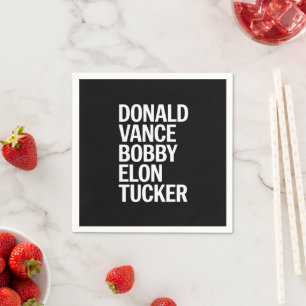 Donald Vance Bobby Elon & Tucker Napkin