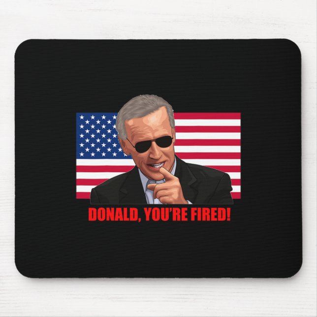 Donald You#39;re Fired1  Mouse Pad (Front)