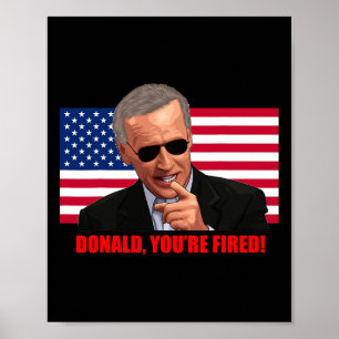 Donald You#39;re Fired1  Poster