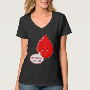 Donate Blood Save Lives Donation Awareness Month T-Shirt