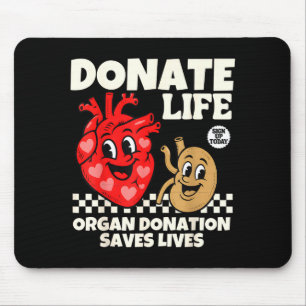 Donate life blood donation organ donation saves mouse pad