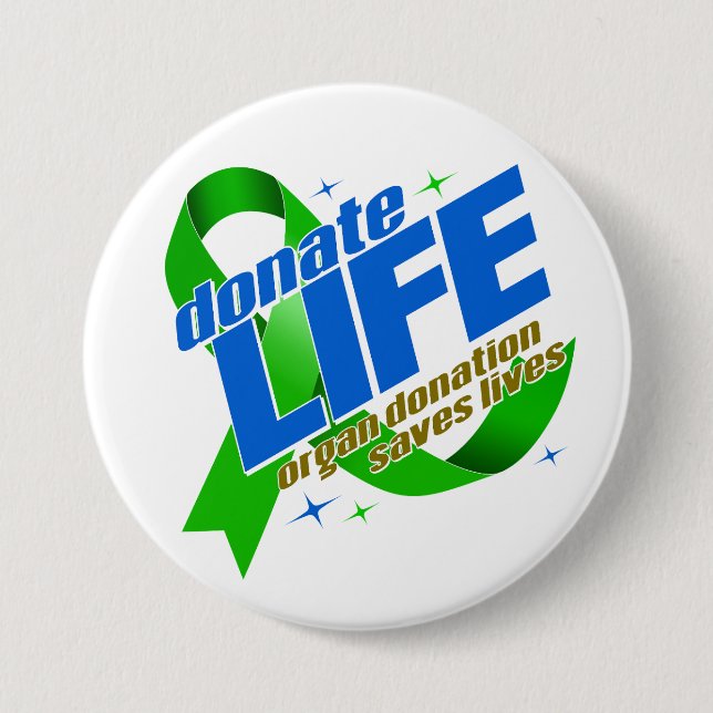 Donate Life Organ Donation Saves Lives 7.5 Cm Round Badge (Front)