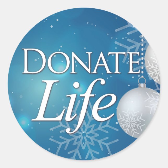 Donate Life with Ornaments & Snowflakes Classic Round Sticker (Front)