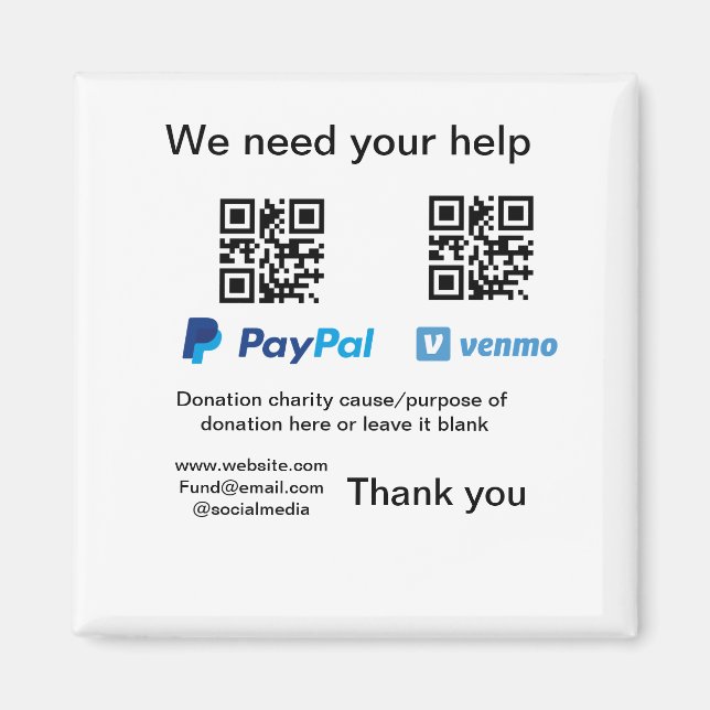 Donation Collection tip jar add your q r name caus Magnet (Front)